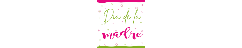 Día de la Madre